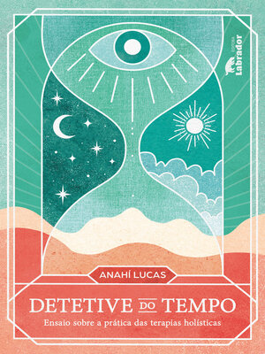 cover image of Detetive do tempo